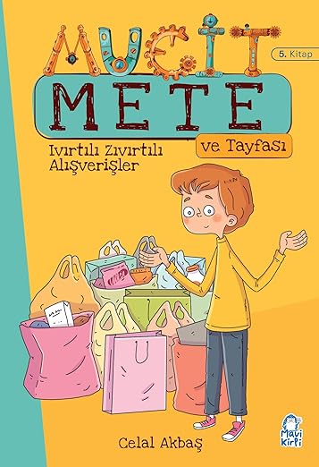 Mucit Mete Ivırtılı Zıvırtılı Alışverişler