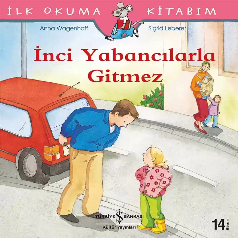 İnci Yabancılarla Gitmez