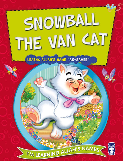 Snowball The Van Cat Learns Allah’S Name As-Samee