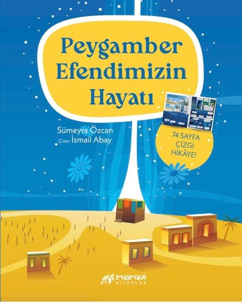 Peygamber Efendimizin Hayatı