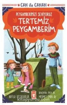 Tertemiz Peygamberim - Can İle Canan Peygamberimizi Seviyoruz