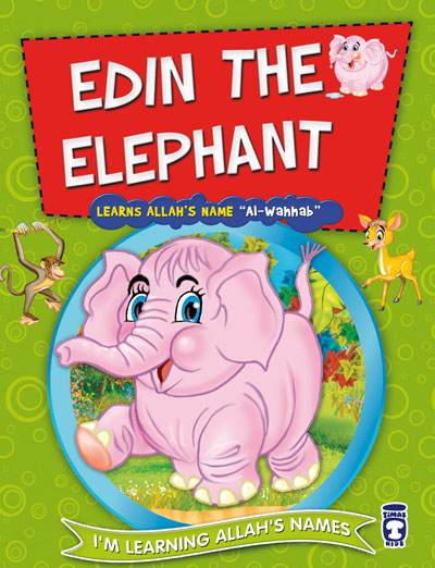 Edin The Elephant Learns Allah’S Name Al-Wahhab
