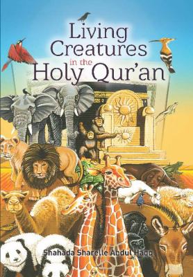 Living Creatures In The Holy Quran