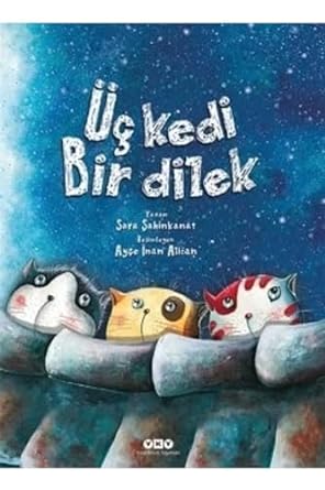 Üç Kedi Bir Dilek