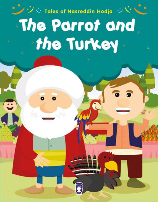 THE PARROT AND THE TURKEY