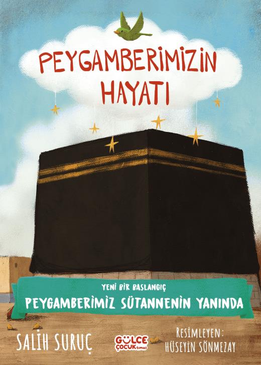 Yeni Bir Başlangıç - Peygamberimiz Sütannenin Yanında - Peygamberimizin Hayatı