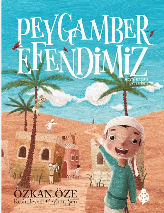Peygamber Efendimiz