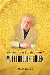 Teacher in a Foreign Land M. Fethullah Gulen
