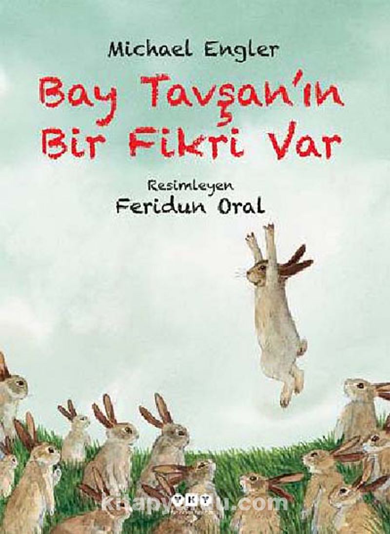 Bay Tavşan’ın Bir Fikri Var