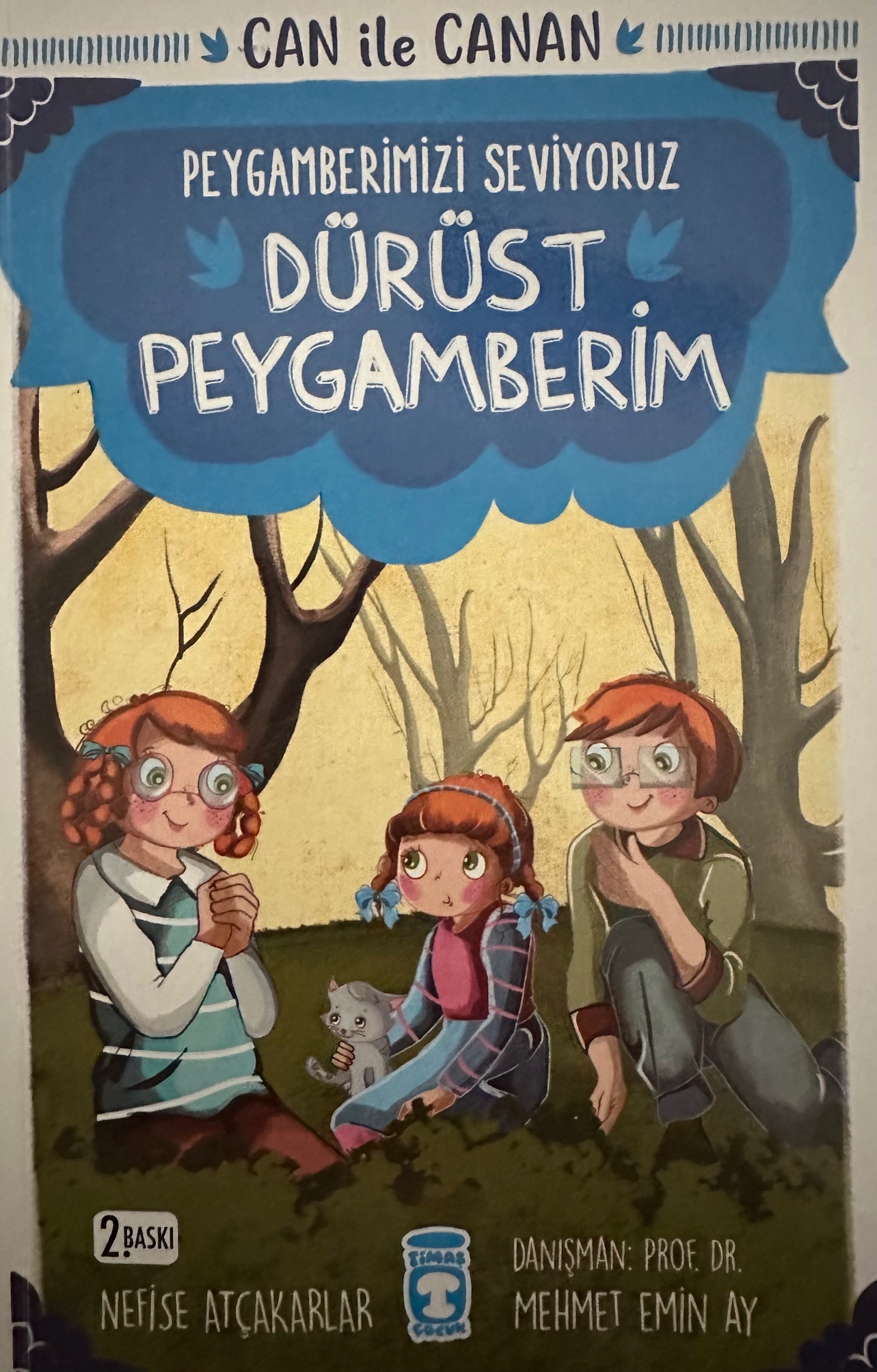 Can İle Canan Peygamberimizi Seviyoruz - Dürüst Peygamberim