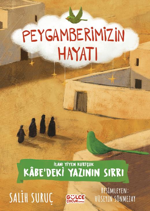 İlanı Yiyen Kurtçuk - Kabe'deki Yazının Sırrı - Peygamberimizin Hayatı