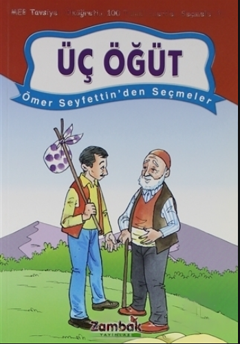 Üç Öğüt Ömer Seyfettin Seçmeler