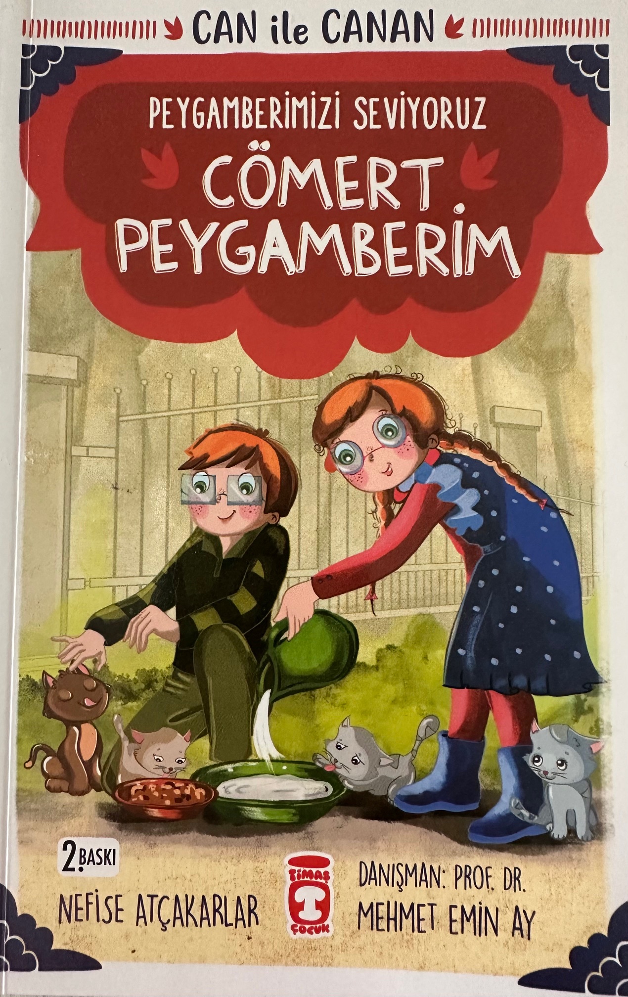 Can İle Canan Peygamberimizi Seviyoruz - Cömert Peygamberim