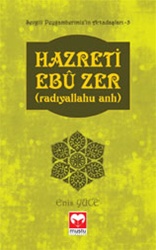 Hazreti Ebu Zer -(Sevgili Peygamberimizin Arkadaslari)