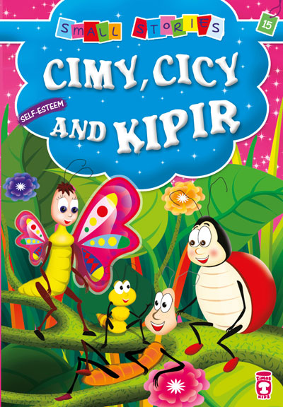 Cimy, Cicy And Kipir
