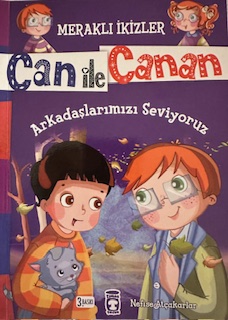 ARKADAŞLARIMIZI SEVİYORUZ - MERAKLI İKİZLER CAN İLE CANAN