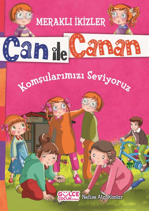 KOMŞULARIMIZI SEVİYORUZ - MERAKLI İKİZLER CAN İLE CANAN