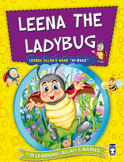 Leena The Ladybug Learns Allah’S Name Al-Basir